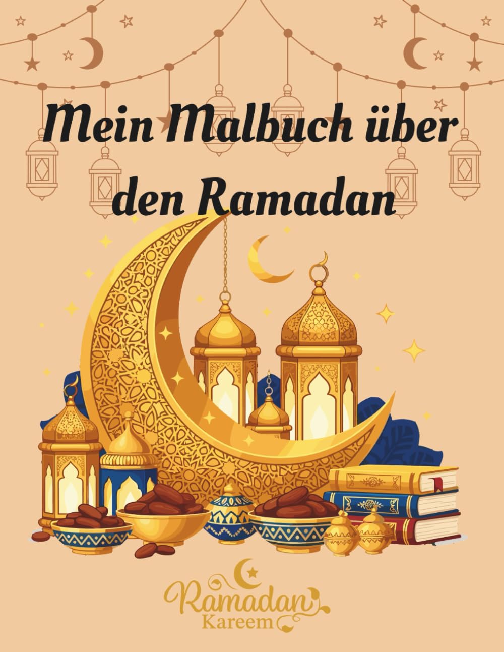 Mein Malbuch über den Ramadan