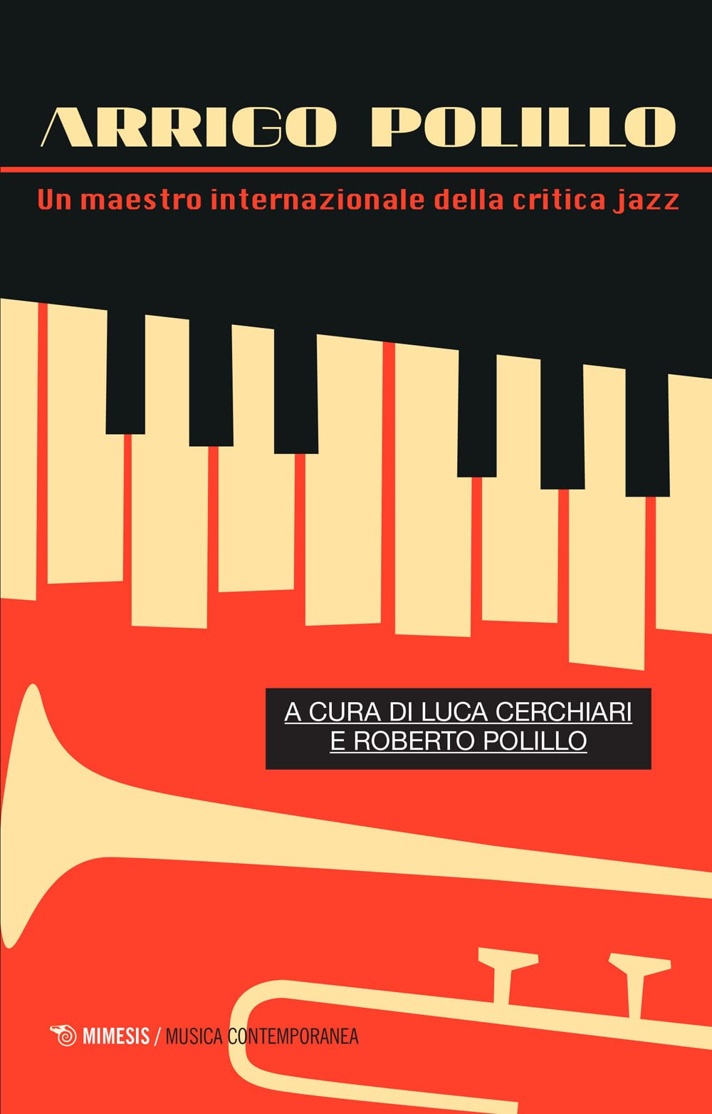 Arrigo Polillo. Un Maestro Internazionale Della Critica Jazz - 4