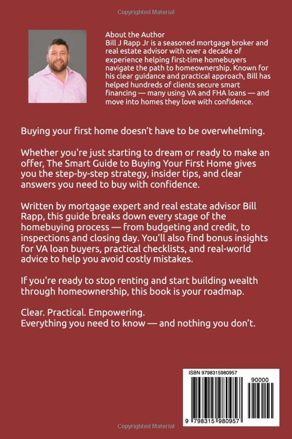 The Smart Guide to Buying Your First Home!: From Credit Scores to Closing Day - Image 2