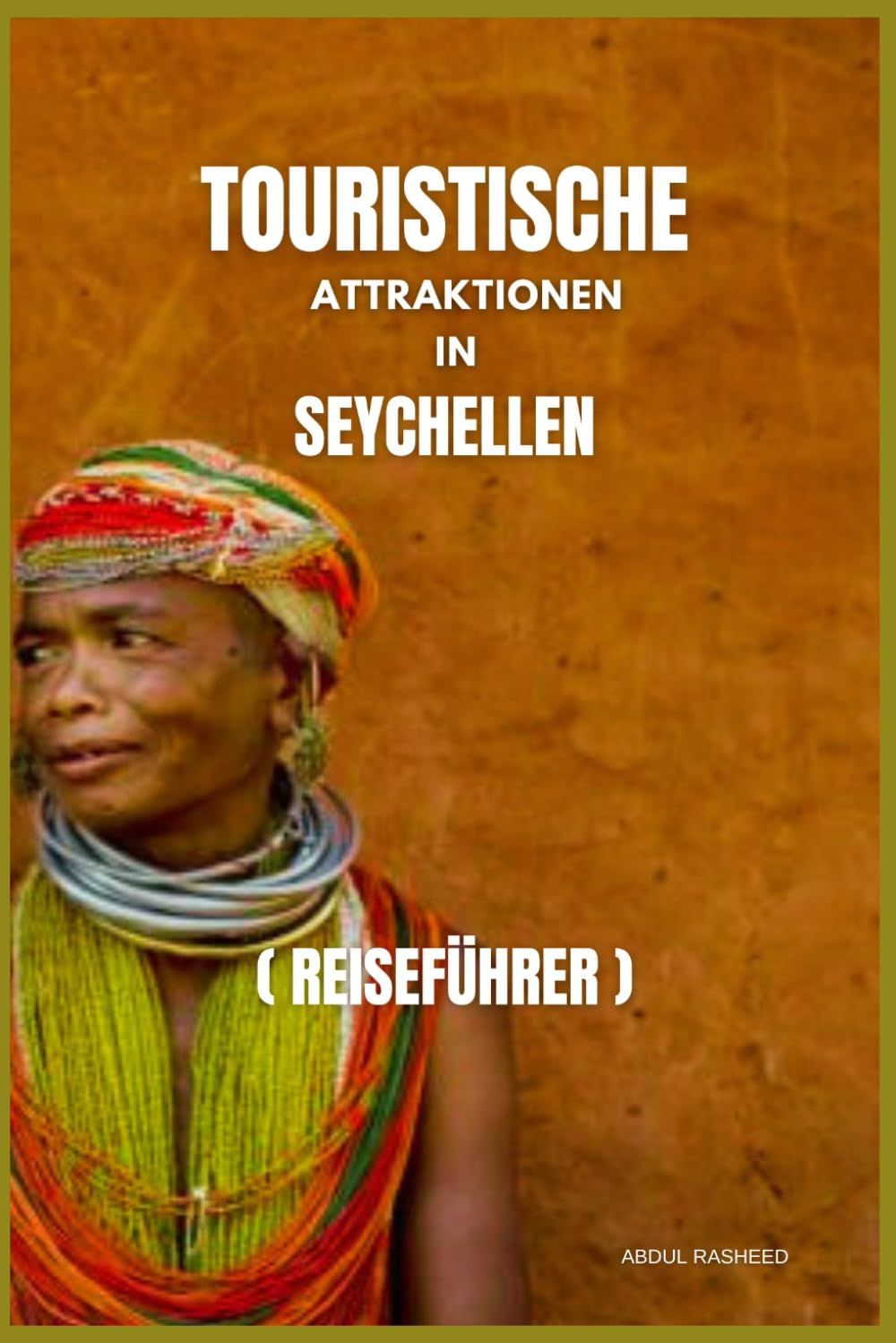 TOURISTISCHE ATTRAKTIONEN IN SEYCHELLEN: REISEFÜHRER