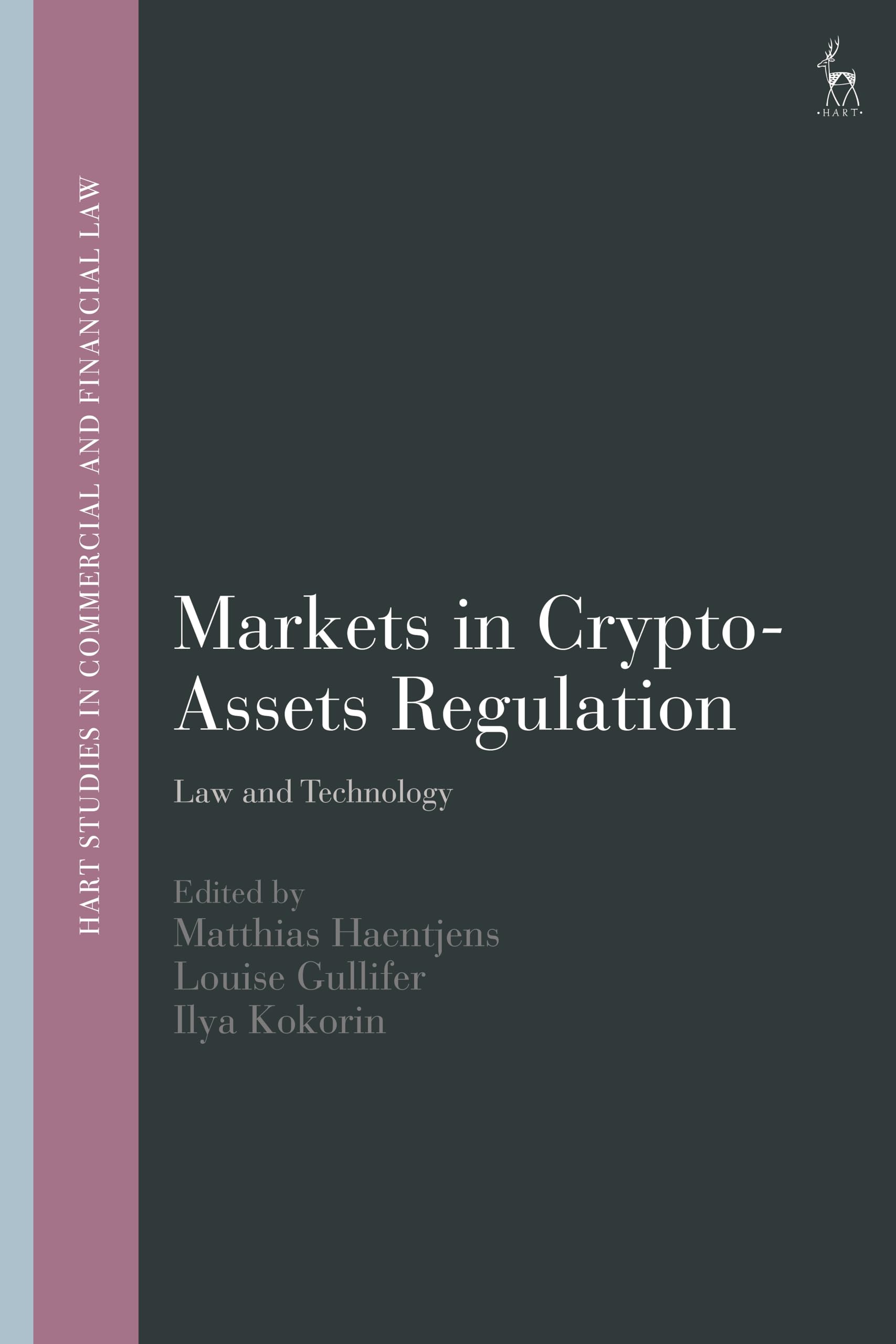 Markets in Crypto-Assets Regulation : Law and Technology