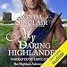My Daring Highlander: Highland Adventure, Book 4