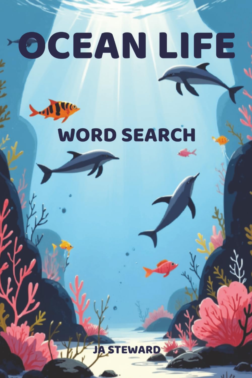 Ocean Life Word Search: 50 Relaxing Word Search Puzzles with Ocean Animals, Sea Creatures, and Fun Marine Facts