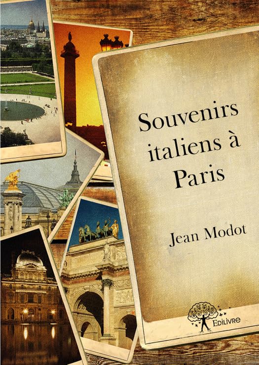 Souvenirs italiens à Paris (Itinérances) (French Edition)