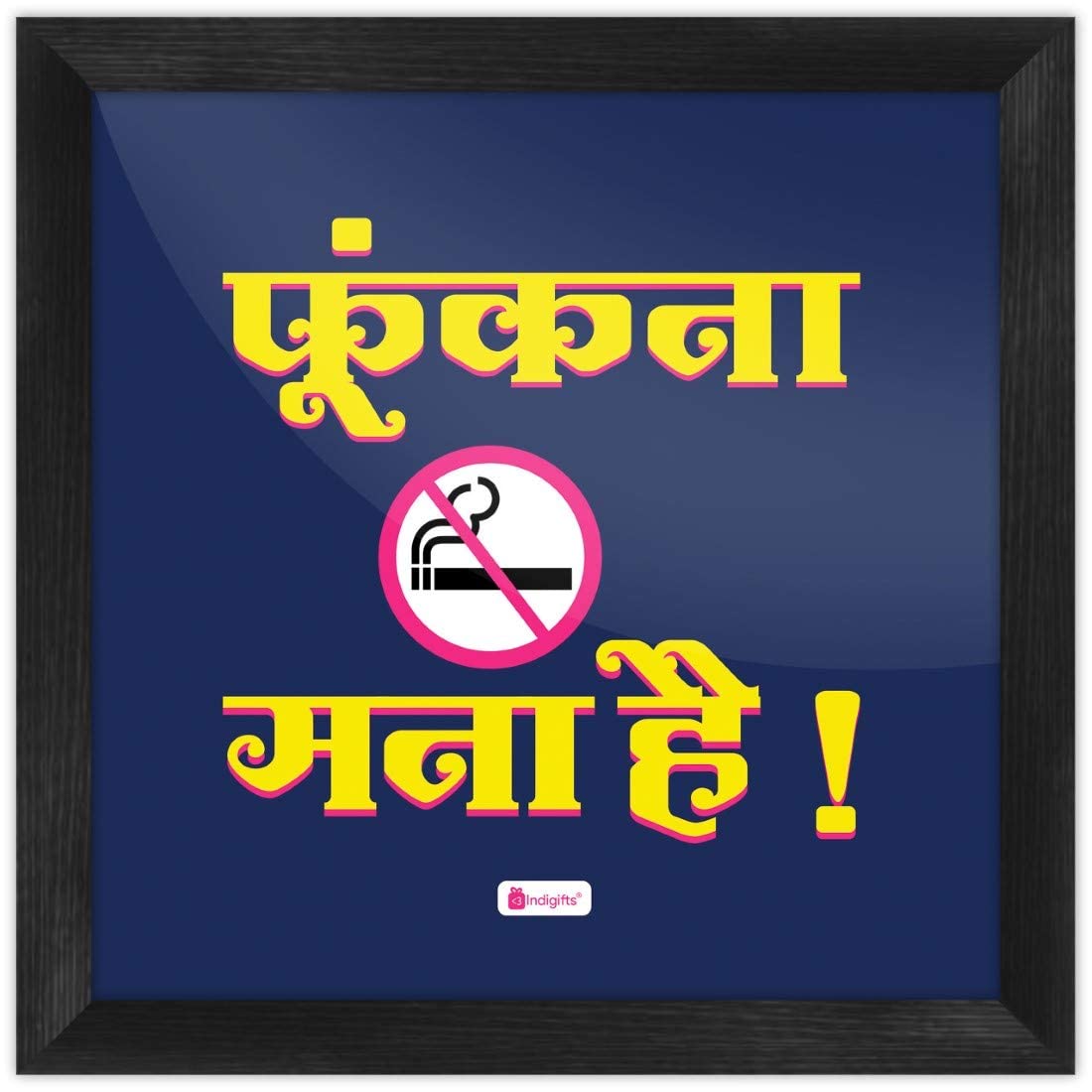 URBAN CUBES No Smoking Sign Board Fukna Mna Hai Printed Poster Frame (8 X 8, No Smoking Sign Board) (Blue)
