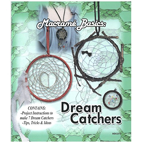 Macramé Basics Dream Catchers DIY Craft Book