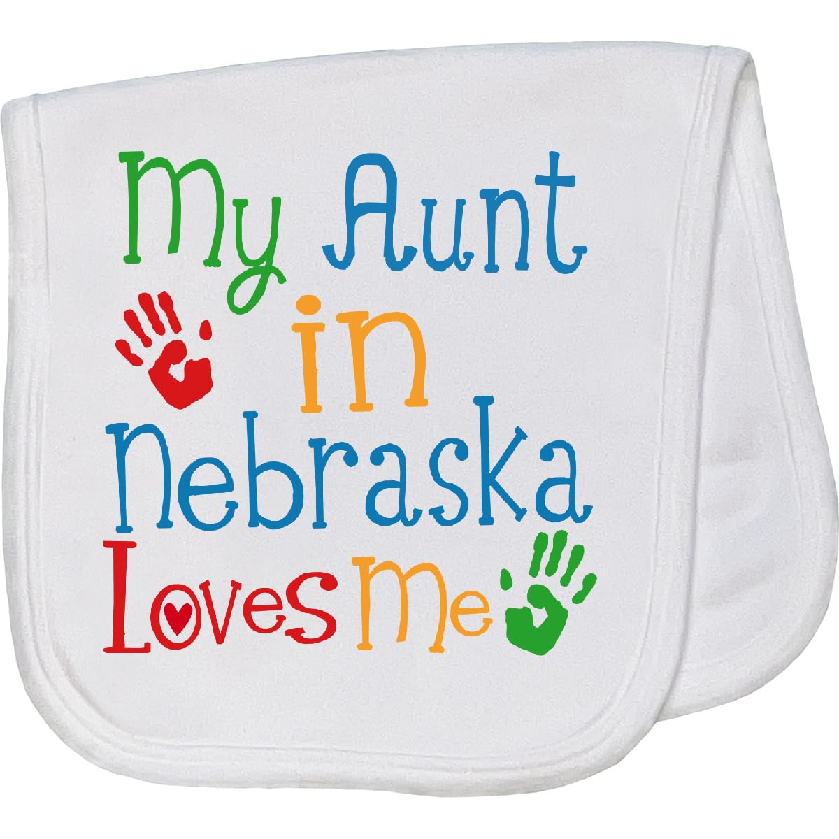 inktastic My Aunt in Nebraska Loves Me Baby Burp Cloth White 3399d