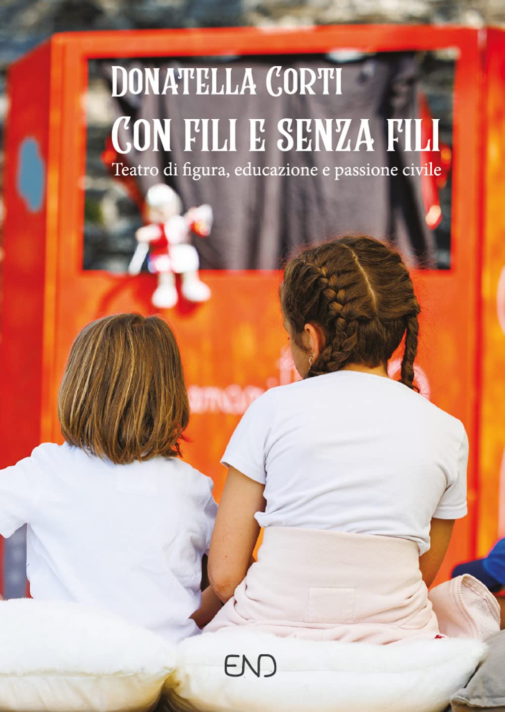 Teatro di figura guide pédagogique pour ateliers enfants et écoles