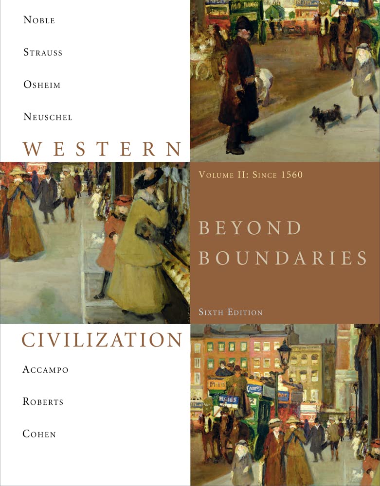 Western Civilization: Beyond Boundaries, Volume 2 Since 1560 Paperback – Big Book, 1 January 2010