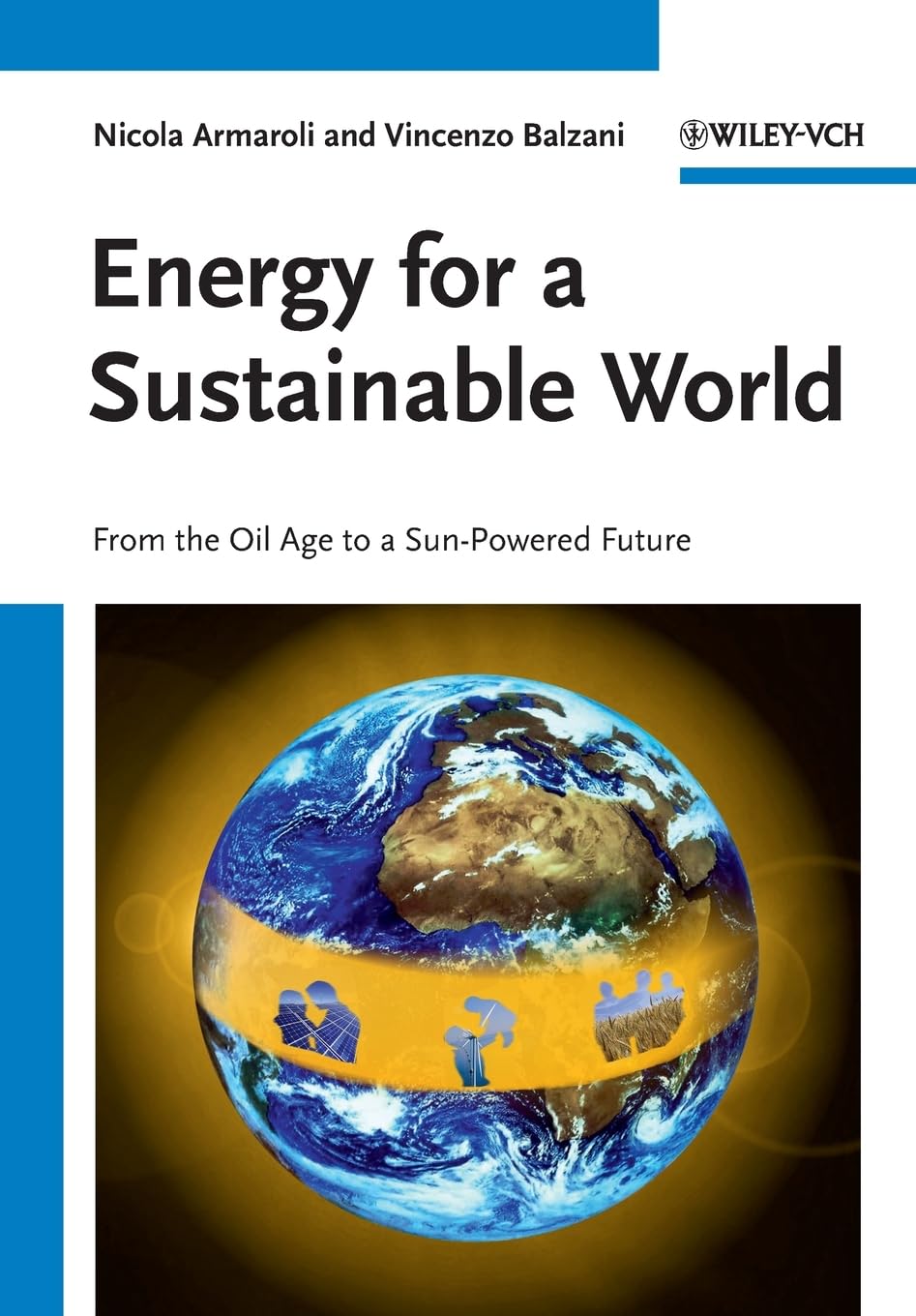 Buy Energy for a Sustainable World - From the Oil Age to a Sun-Powered Future — BookShops.in