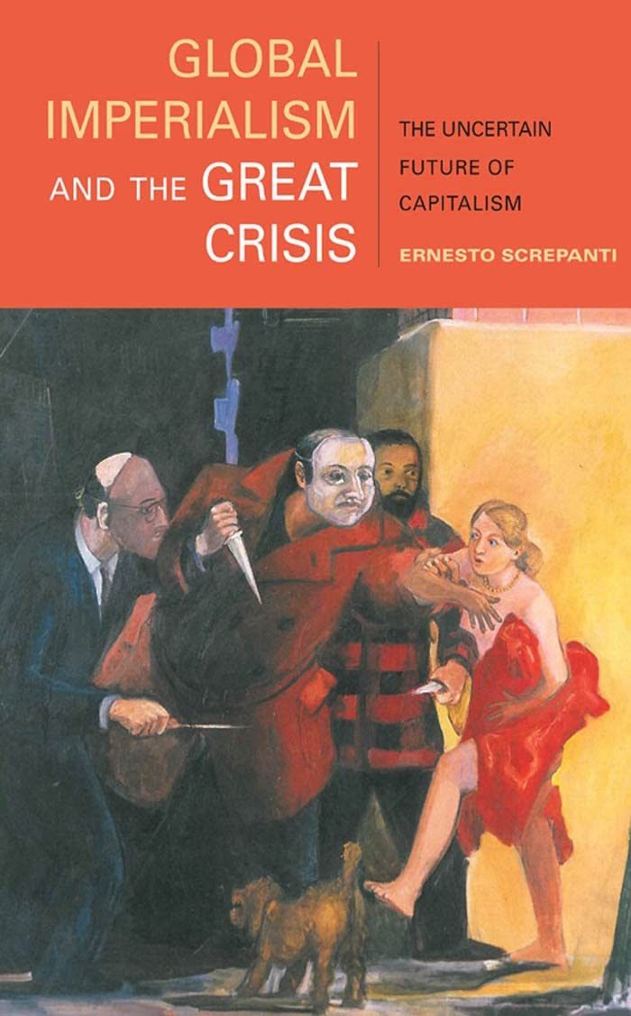 Buy Global Imperialism and the Great Crisis: The Uncertain Future of Capitalism — BookShops.in