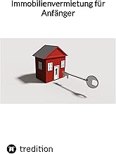 Immobilienvermietung für Anfänger: DE