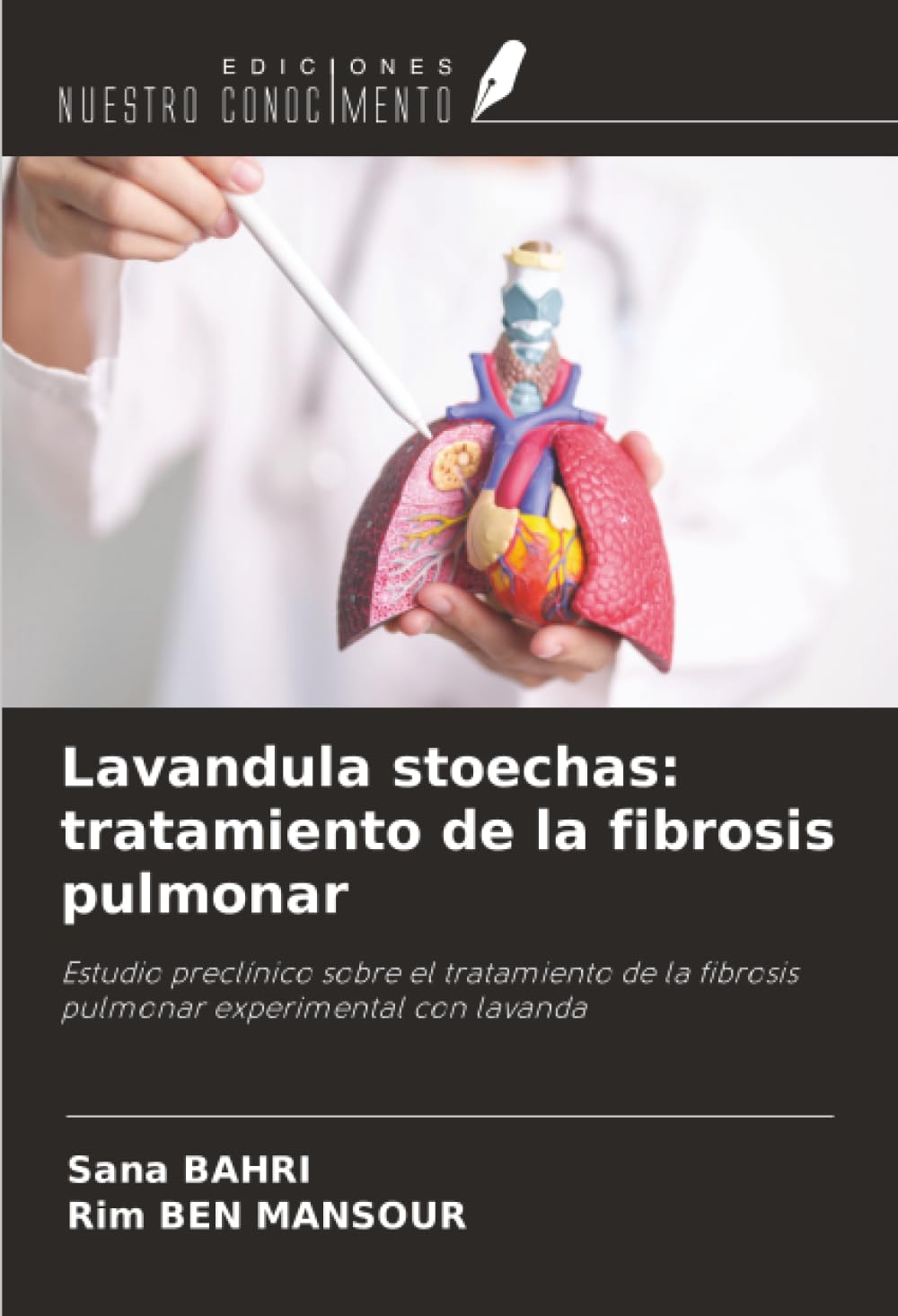 Lavandula stoechas: tratamiento de la fibrosis pulmonar: Estudio preclínico sobre el tratamiento de la fibrosis pulmonar experimental con lavanda