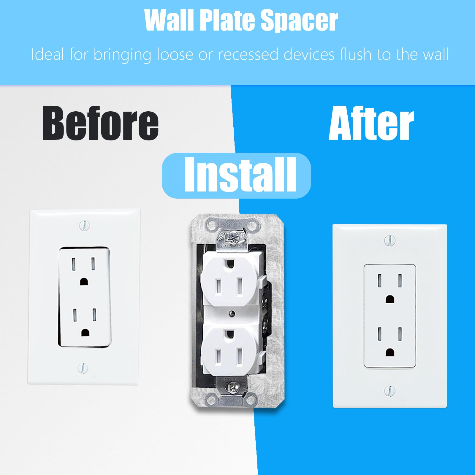 Before and after wall plate spacer installation