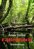 kaltenbach stiftung  Kaltenbach (Ein Fall für Chris Sprenger und Karin Berndorf 3)