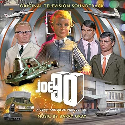 Joe 90 - Original Television Soundtrack