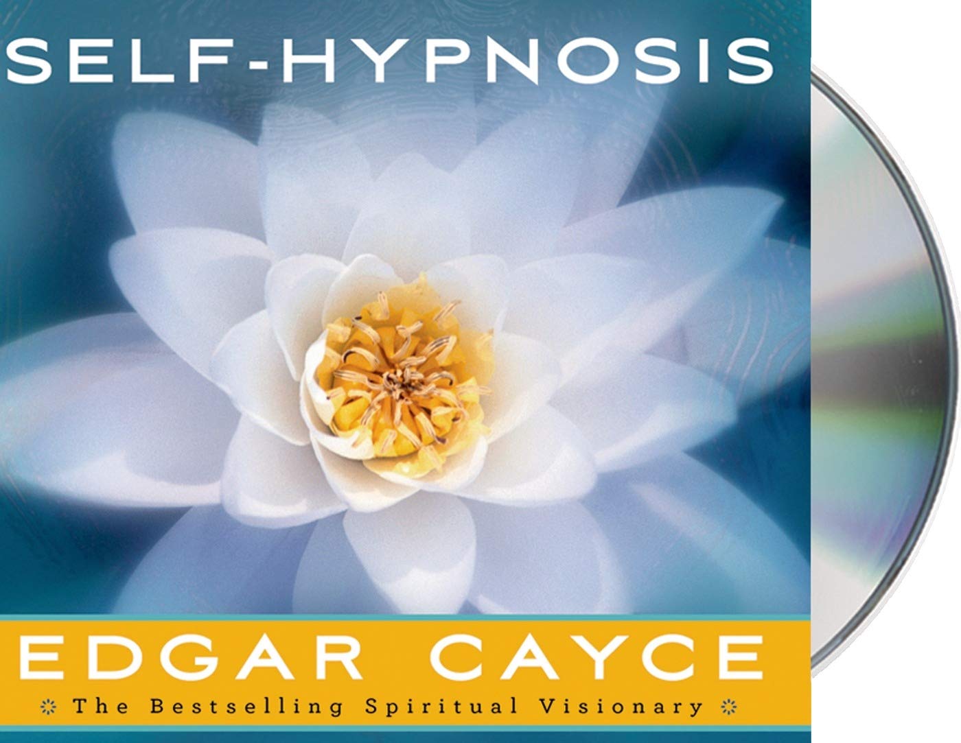 Self-Hypnosis Cayce, Edgar; Thurston, Mark and Ross, Stanley Ralph