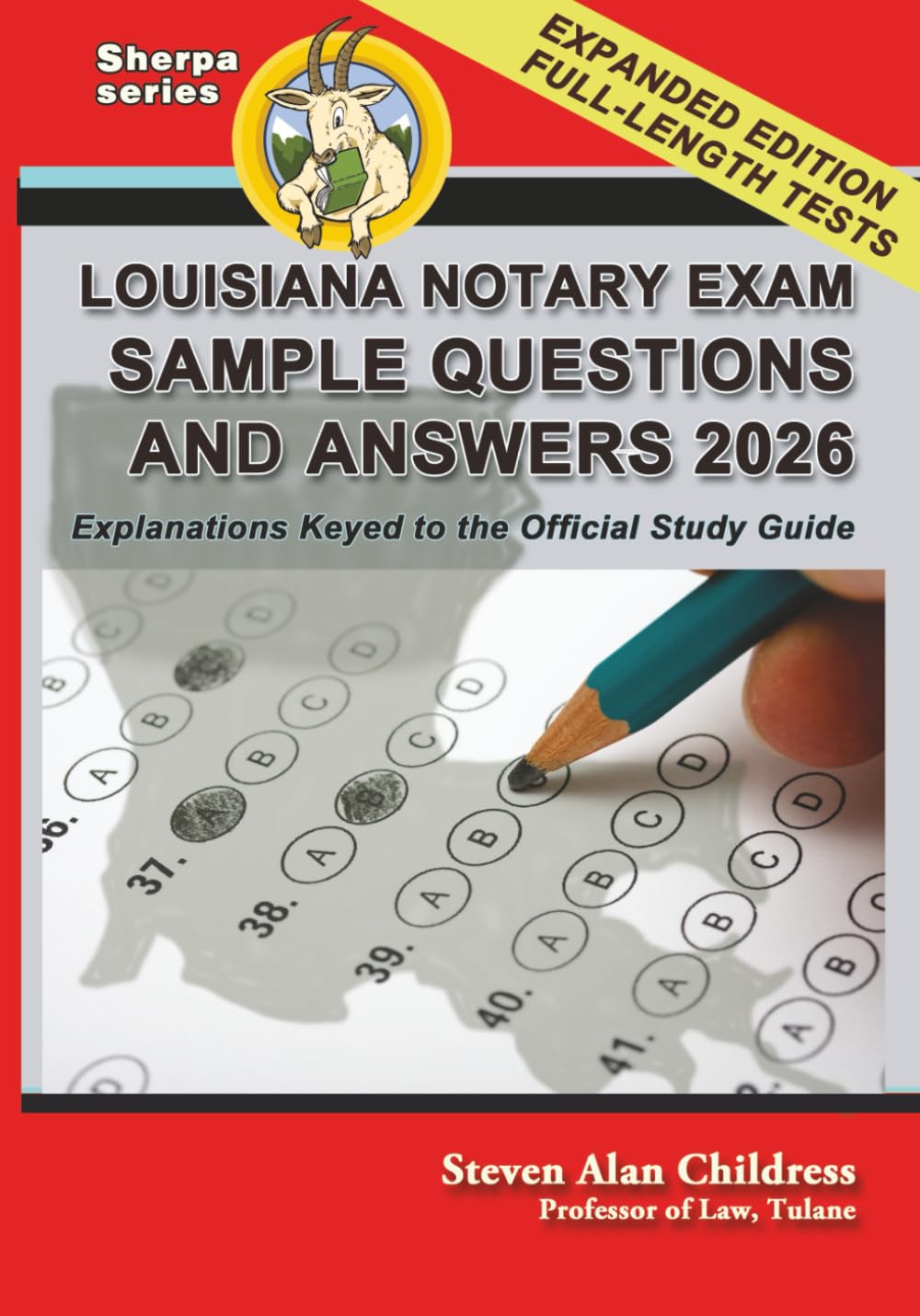 Louisiana Notary Exam Sample Questions and Answers 2026: Explanations Keyed to the Official Study Guide
