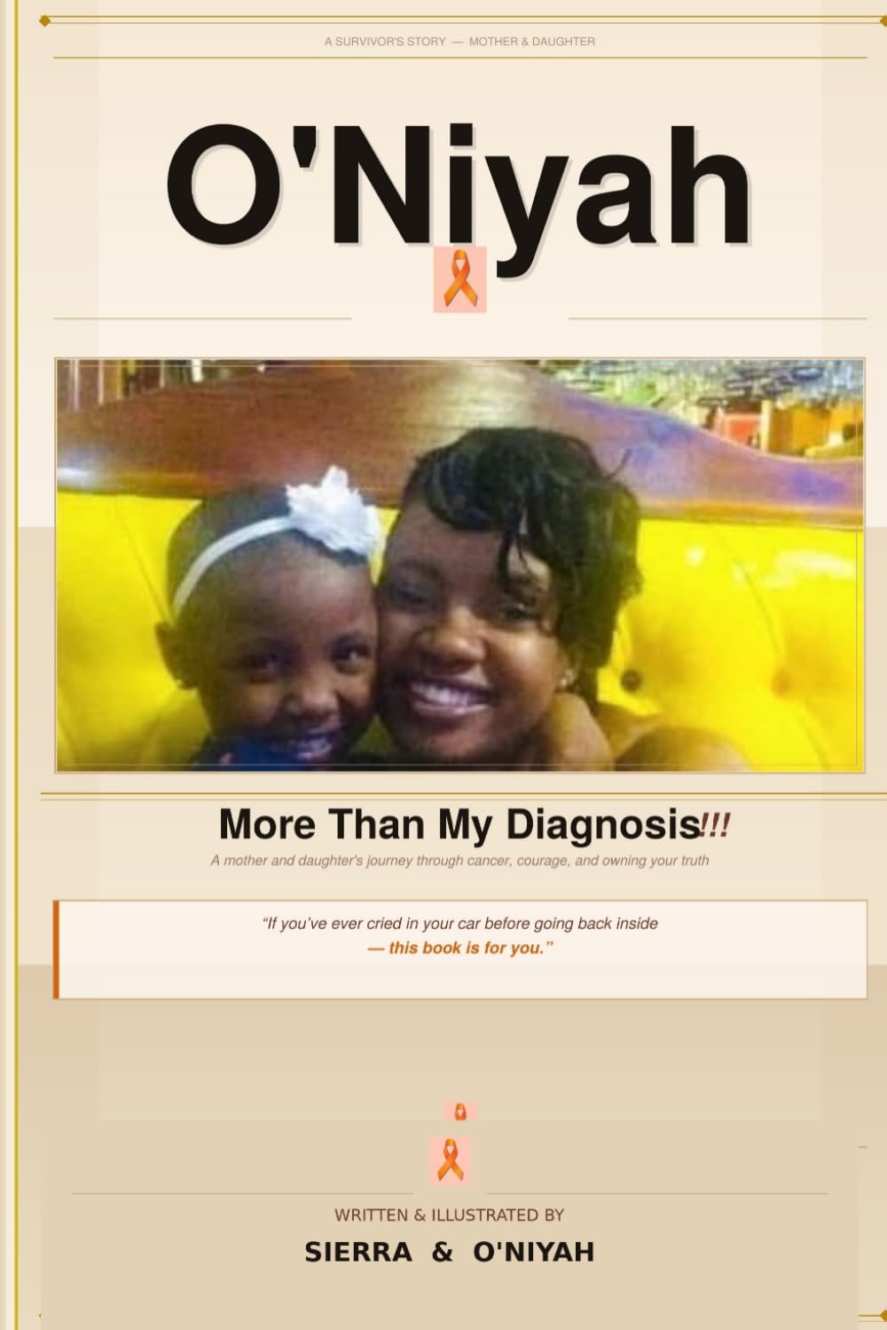 I’m O’Niyah More Than My Diagnosis!!!