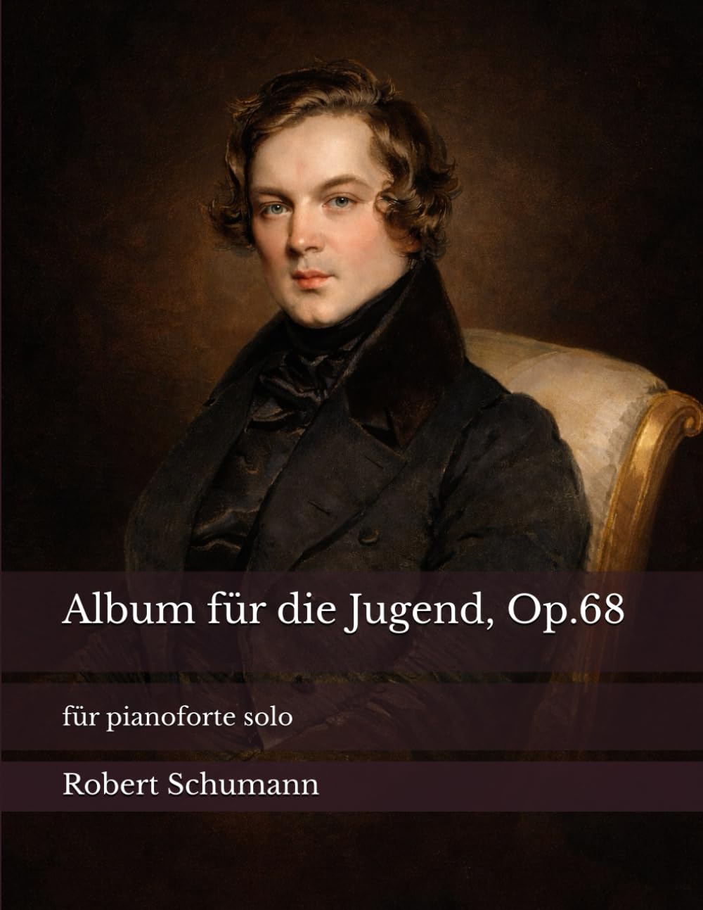 Album für die Jugend, Op.68: für pianoforte solo