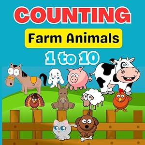 Counting Farm Animals 1 to 10