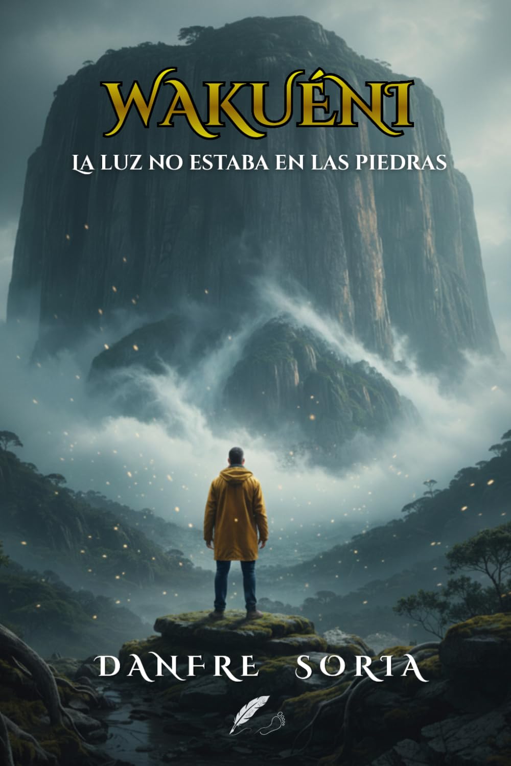 WUAKUÉNI: LA LUZ NO ESTABA EN LAS PIEDRAS