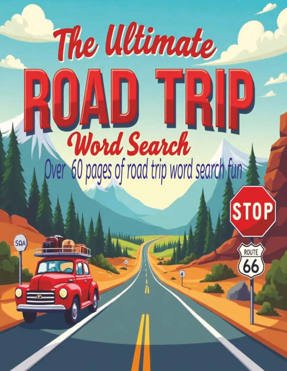 The Ultimate Road Trip Word Search: Over 60 pages of road trip word search fun