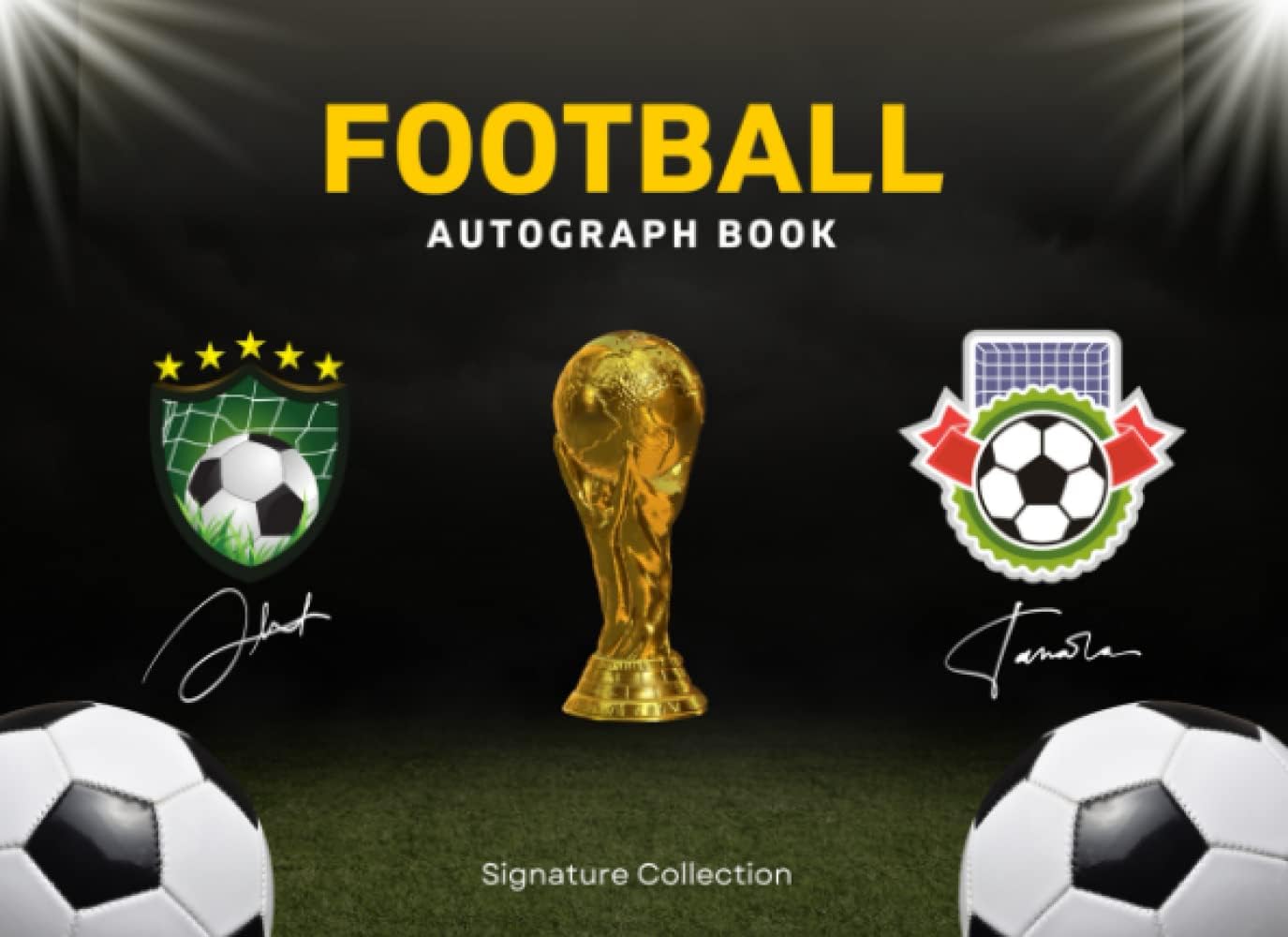 Football Autograph Book: Signature Collection Book | Great Gift for Football, Soccer & Celebrity Lovers