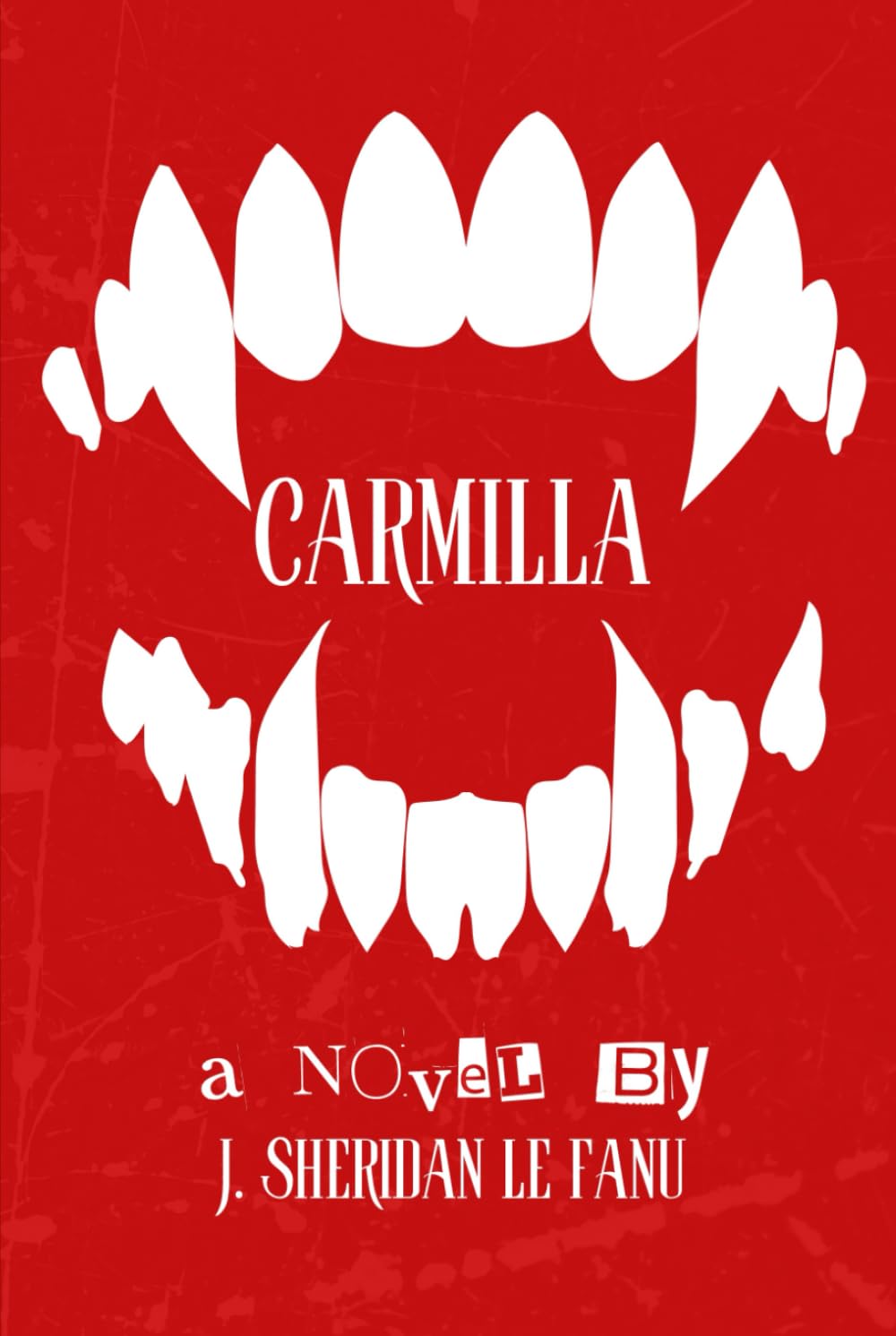 Carmilla [Illustrated] + Biography of Sheridan Le Fanu: The Vampire Classic That Inspired Dracula