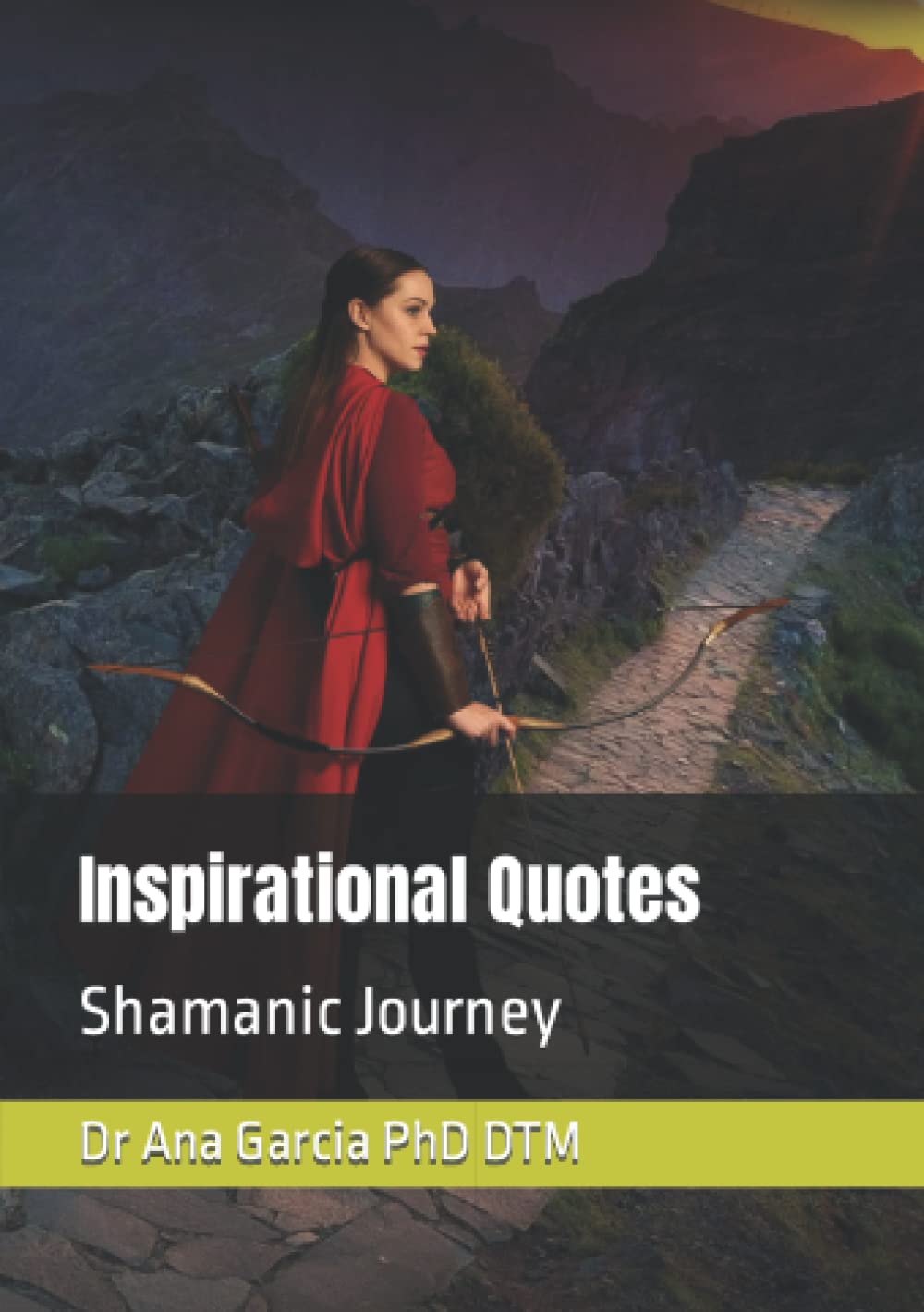 Inspirational Quotes: Shamanic Journey