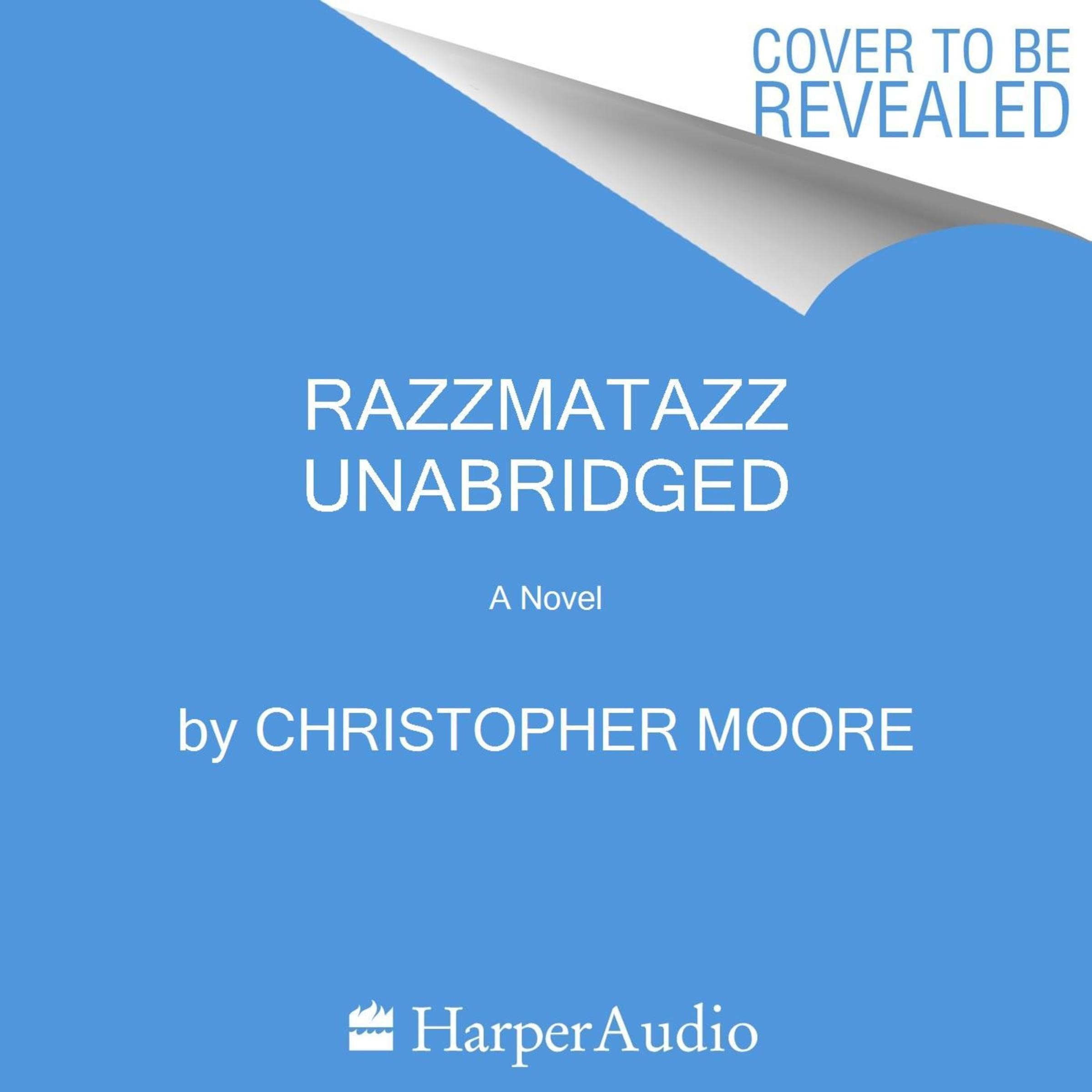 Razzmatazz: A Novel