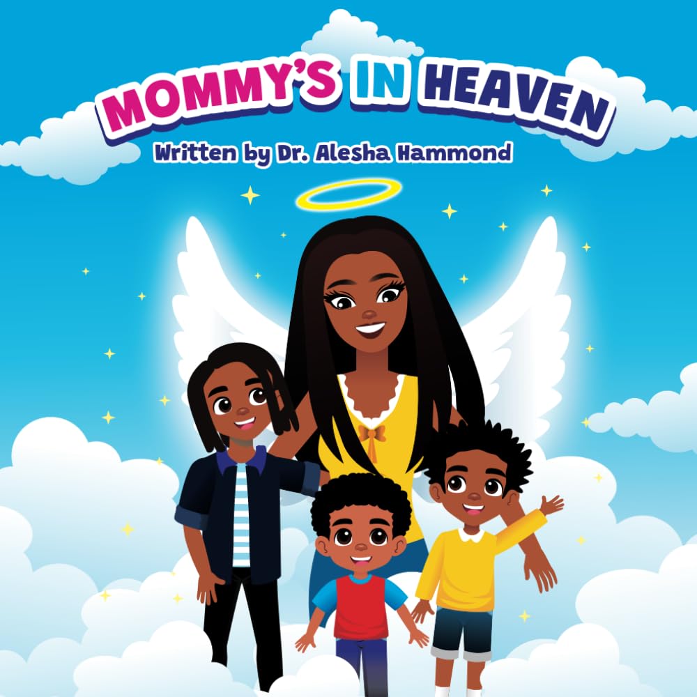 Mommy's In Heaven