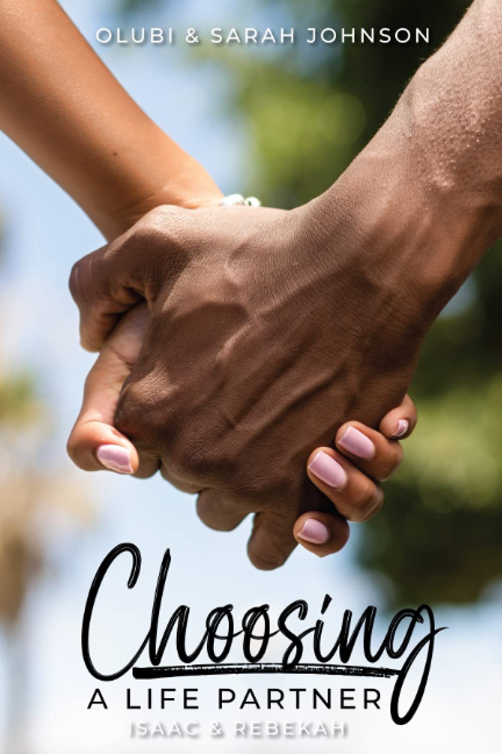 Choosing a Life Partner