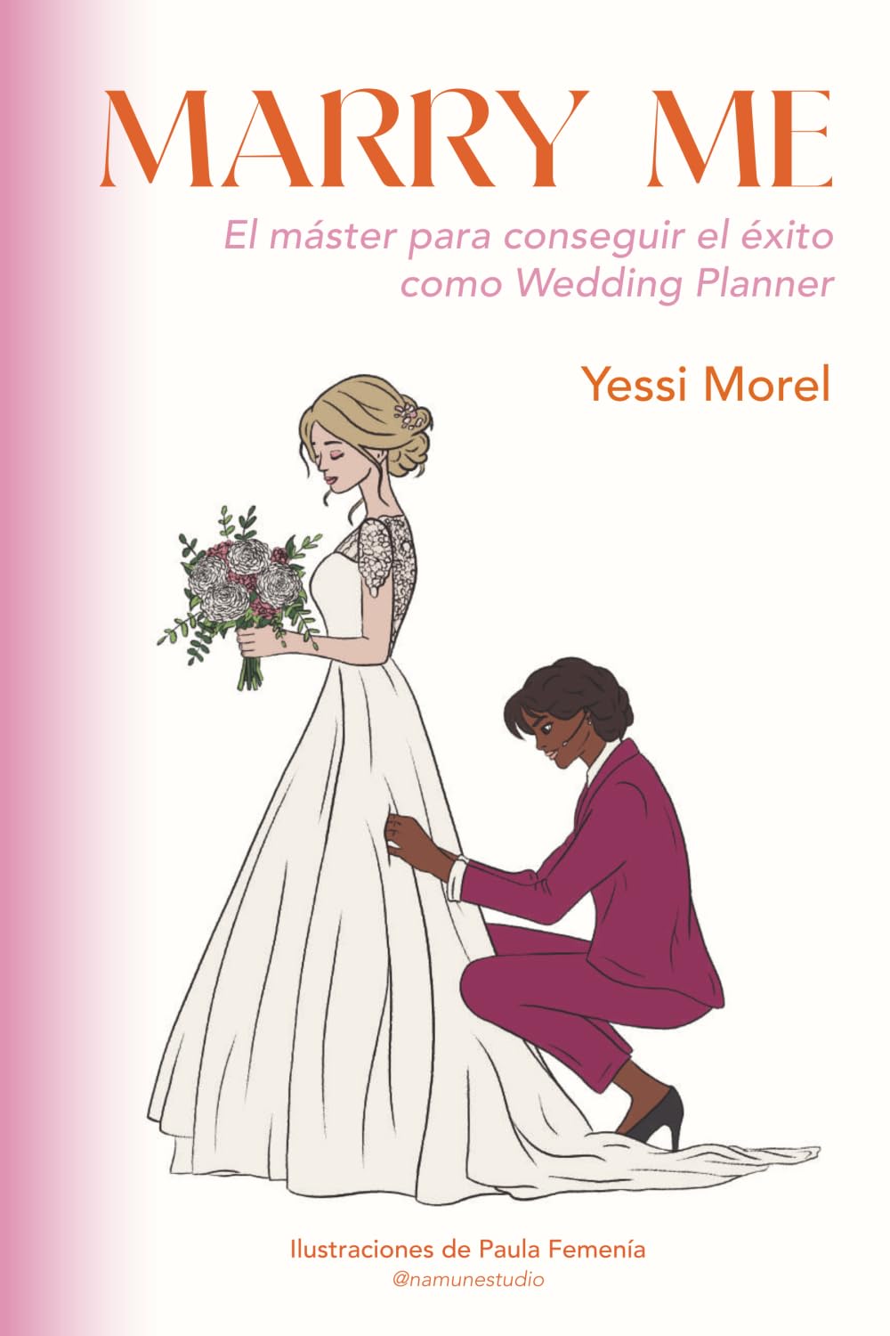 MARRY ME: El máster para conseguir el éxito como Wedding Planner