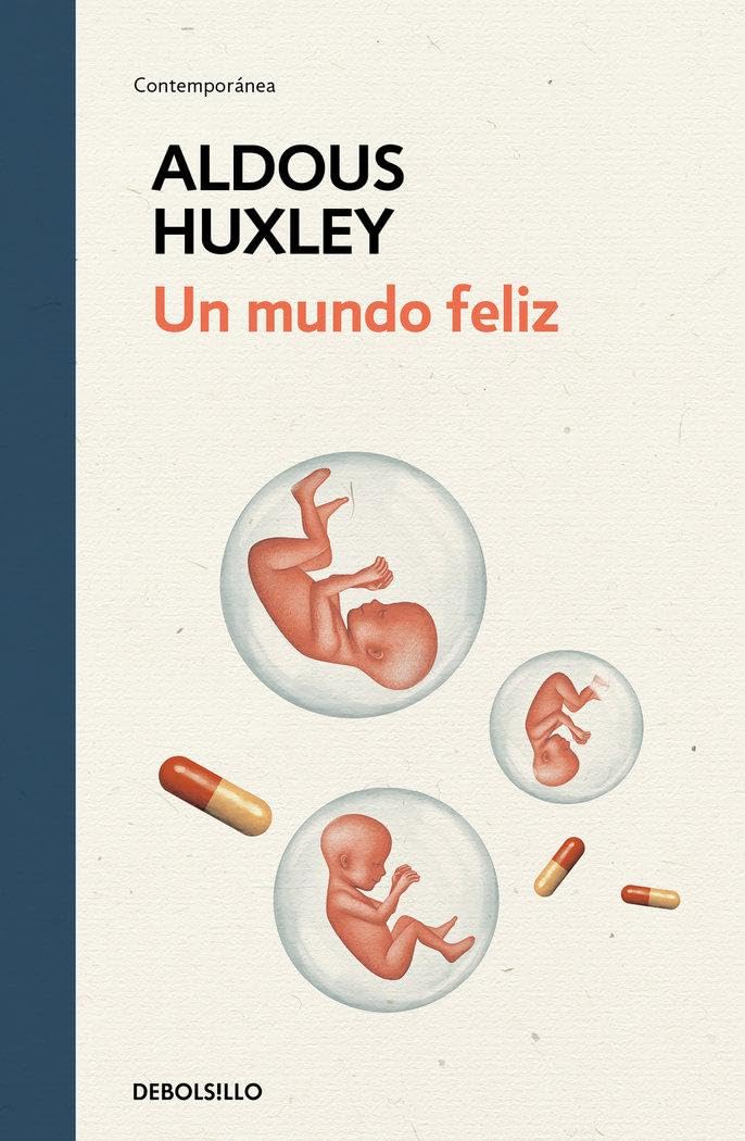 Un mundo feliz / Brave New World by Aldous Huxley HARDBACK (SPANISH)