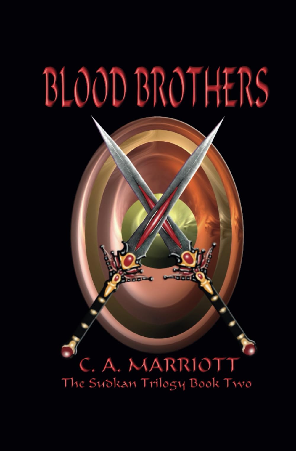 BLOOD BROTHERS: Book 2 of the Sudkan Trilogy