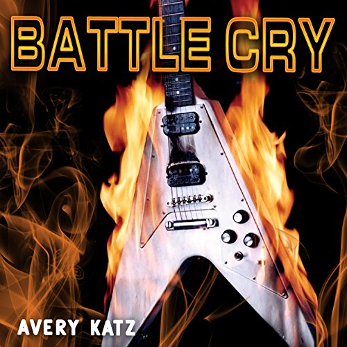 Amazon Music Avery KatzのBattle Cry Amazon.co.jp