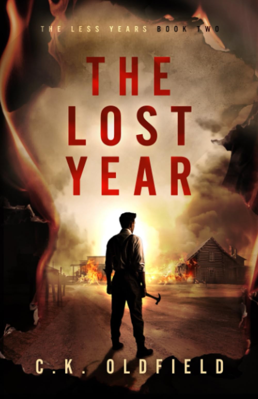 The Lost Year: A Post-Apocalyptic Survival Story: 2 (The Less Years)