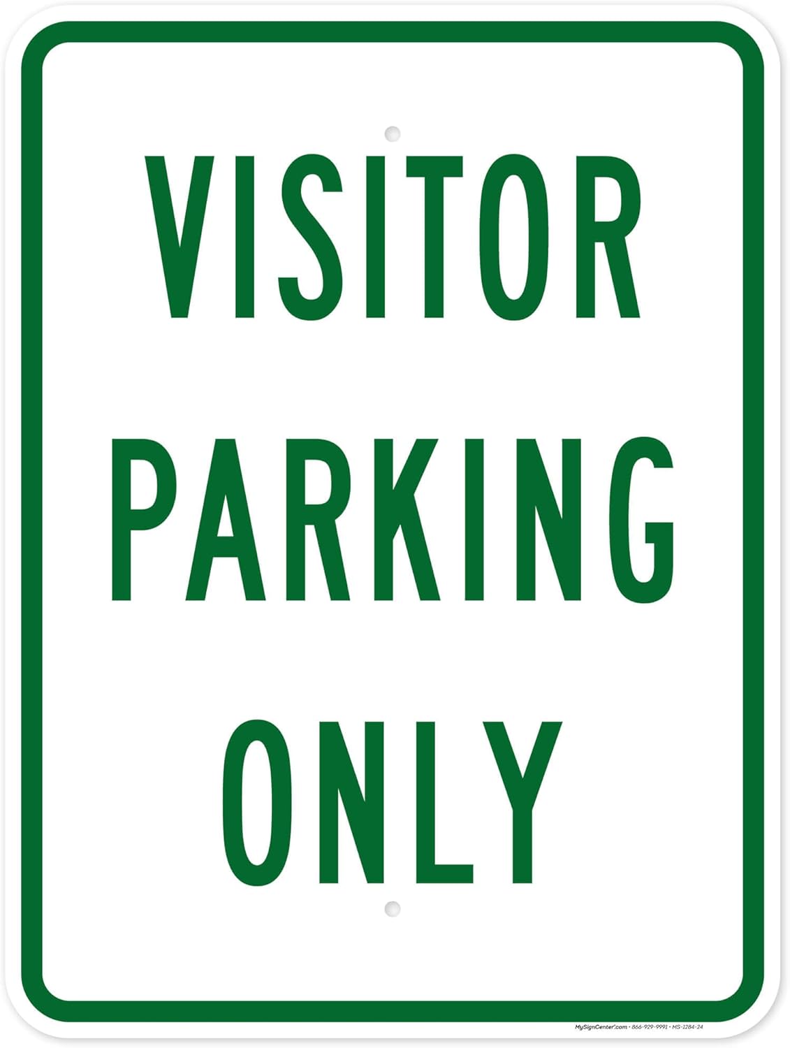 Visitor Parking Only Sign, 18"x24" Polyethylene, Indoor/Outdoor Use, USA MADE By My Sign Center