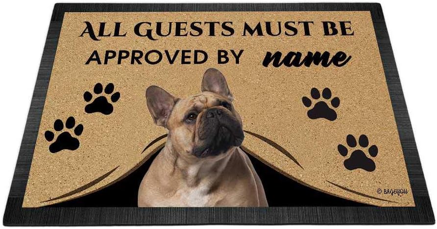 BAGEYOU All Guests Must be Approved Doormat with My Love Dog French Bulldog Welcome Floor Mat Custom Name 27.5 x 17.7