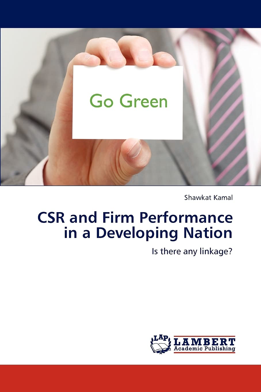 CSR and Firm Performance in a Developing Nation