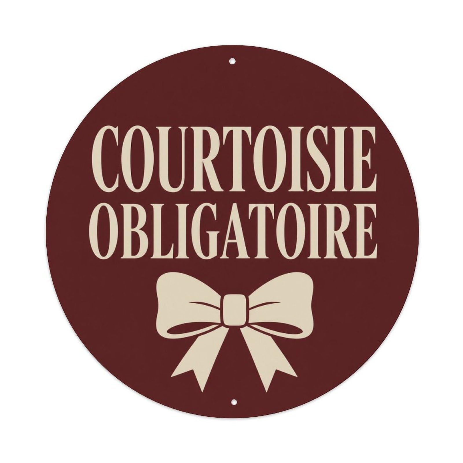 Olyhtr 8X8inch Classic Style Screenprint Style Courtoisie French Classic Notice Metal Tin Sign