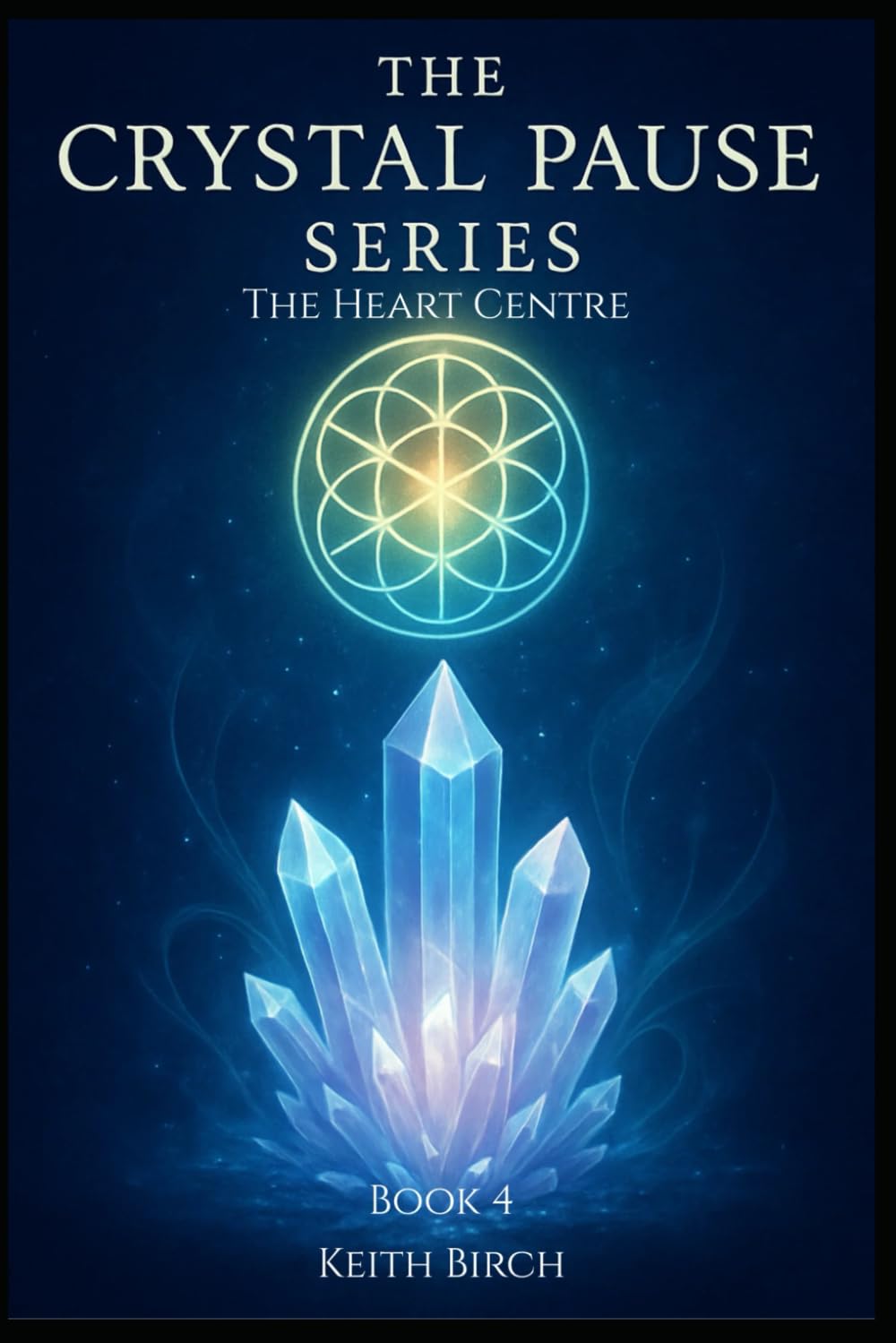The Heart Centre: Crystals for Self-Love, Kindness & Emotional Release (The Crystal Pause Series)