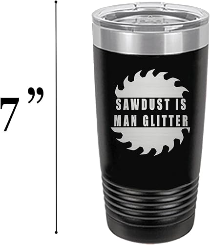 Miniatura 5 de Rogue River Tactical Funny Sawdust Is Man Glitter - Vaso de viaje grande de 20 onzas con tapa aislada al vacío caliente o frío regalo sarcástico