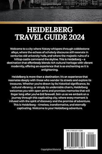 HEILDELBERG TRAVEL GUIDE 2024 (Footprints and Beyond: Soaring to New heights through Travel)