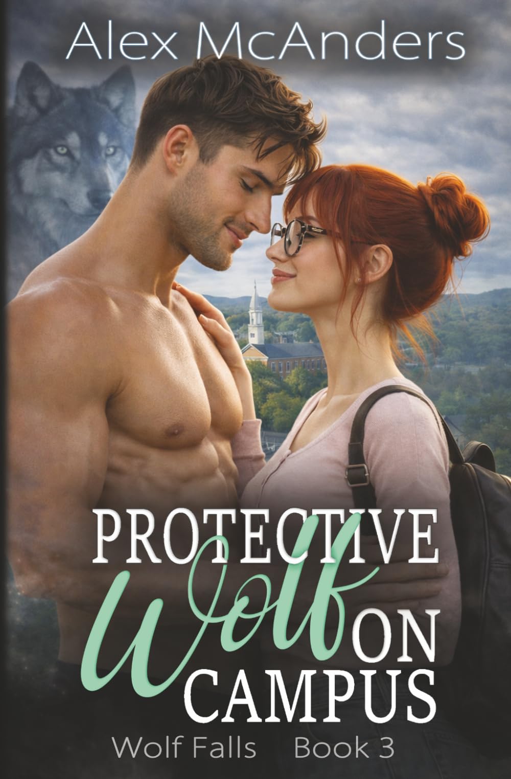 Protective Wolf on Campus: Wolf Shifter/Fae Romance: 3 (Wolf Falls)