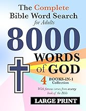 The Complete Bible Word Search for Adults (Large Print) - 4 Books in 1 Collection: 8000 Words of God - 200 Christian Wordfind Puzzles with Verses (Words of Wonder!)