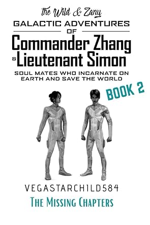 Book 2: The Missing Chapters