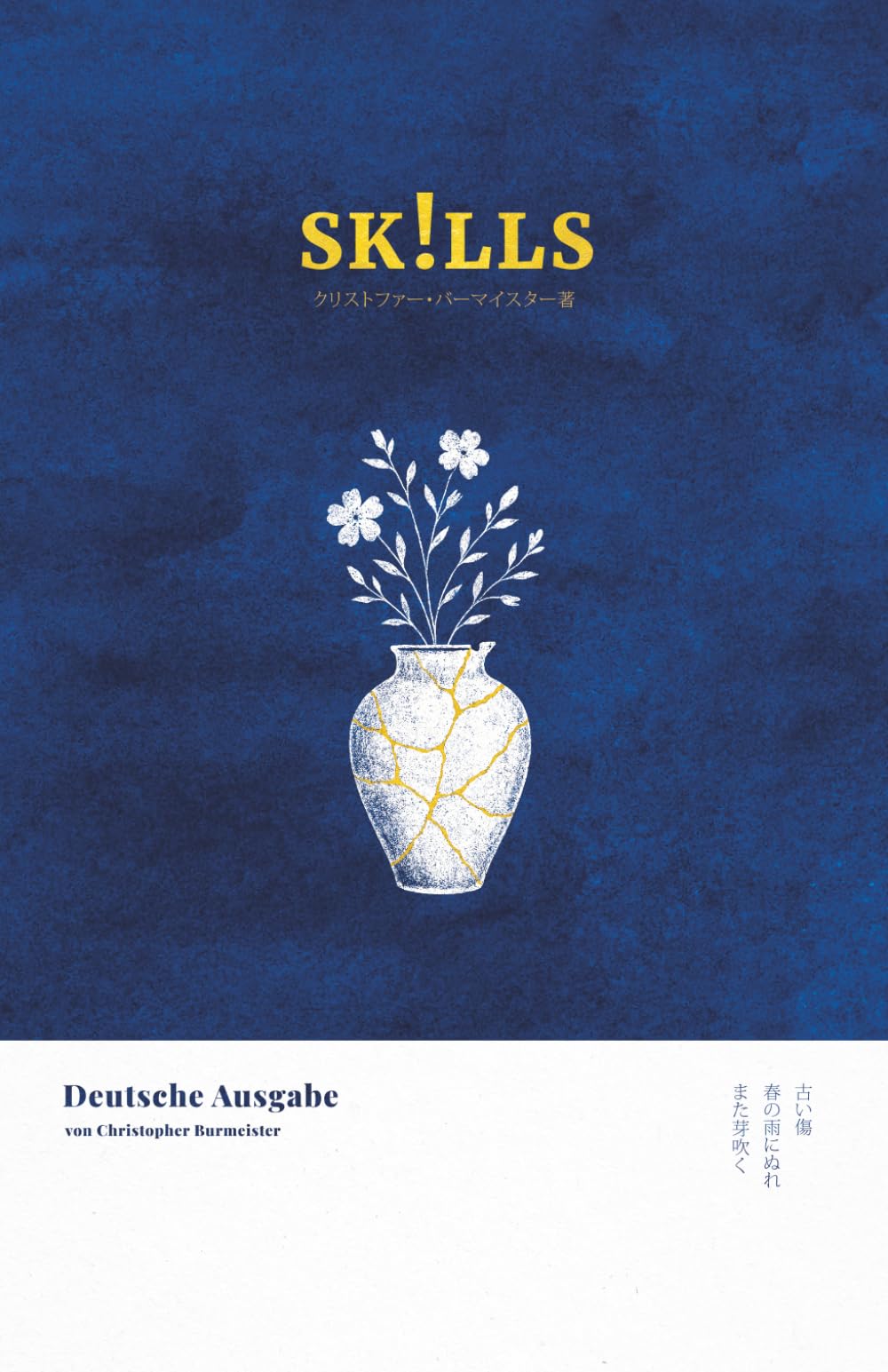SK!LLS - Ein Arbeitsbuch zur Selbsthilfe bei Selbstverletzung (mit Inhalten aus der DBT, positiven Psychologie, inneren Kind Arbeit u. v. m.)