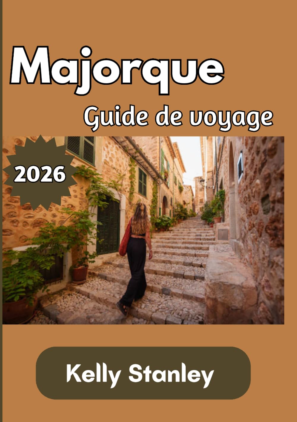 Majorque Guide de voyage 2026: Guide complet 2026 de la culture, des côtes, de la gastronomie et des trésors cachés